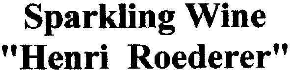 "henri roederer"