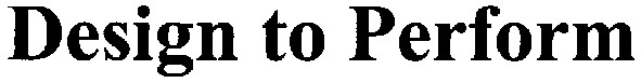 design to perform