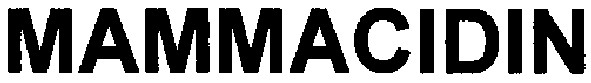 mammacidin