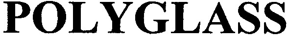 polyglass