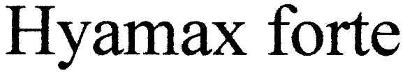 hyamax forte