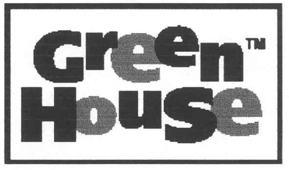 green house