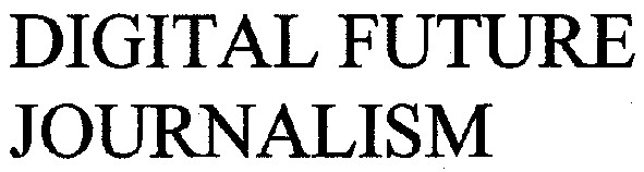 digital future journalism