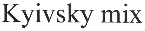 kyivsky mix