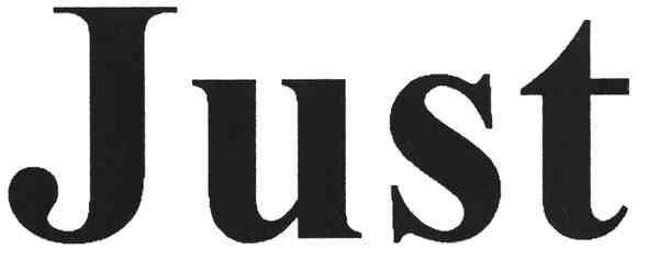 just