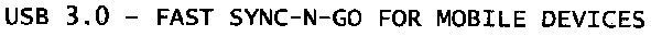 usb 3.0-fast sync-n-go for mobile devices