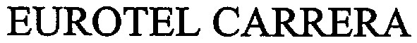 eurotel carrera