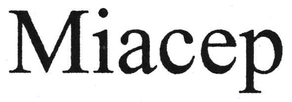 міасер