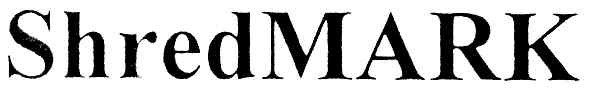 shredmark
