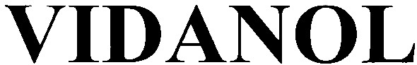 vidanol