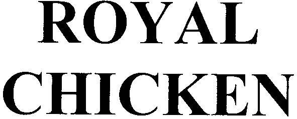 royal chicken