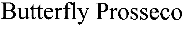butterfly prosseco
