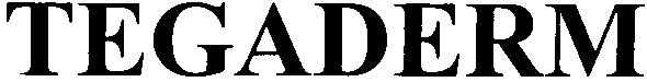 tegaderm