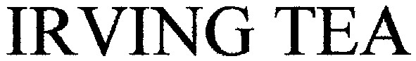 irving tea
