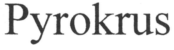 pyrokrus