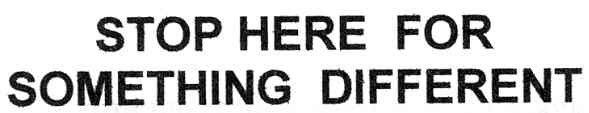 stop here for something different