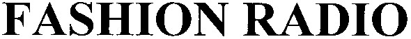 fashion radio