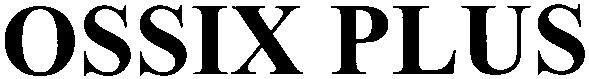 ossix plus