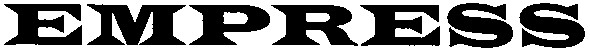 empress