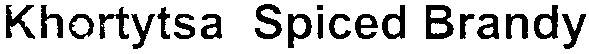 khortytsa spiced brandy