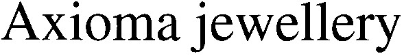 axioma jewellery