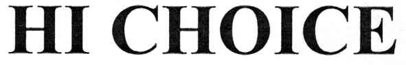 hi choice