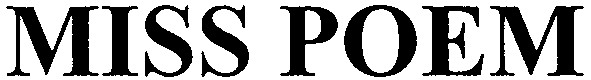 miss poem
