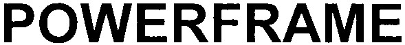 powerframe