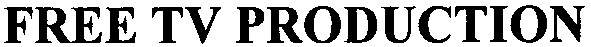 free tv production