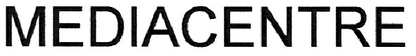 mediacentre