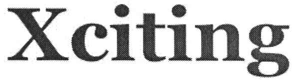 xciting