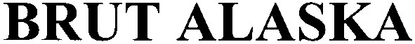 brut alaska