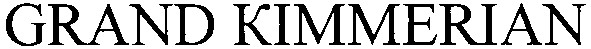 grand kimmerian