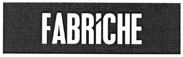 fabriche