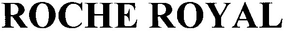 roche royal