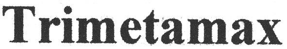 trimetamax