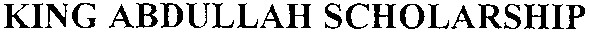 king abdullah scholarship