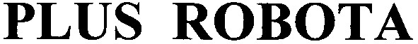 plus robota