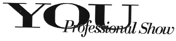 you professional show