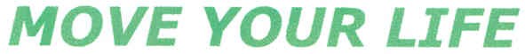 move your life