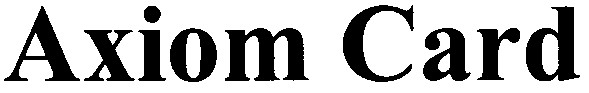 axiom card