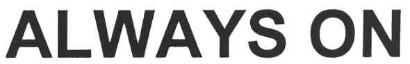 always on