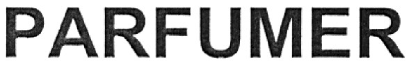parfumer