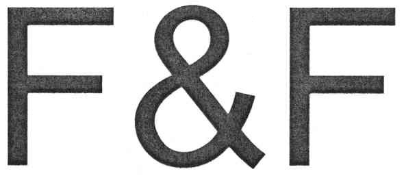 f&f