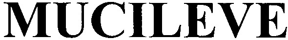mucileve