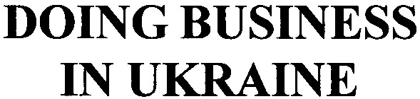 doing business in ukraine