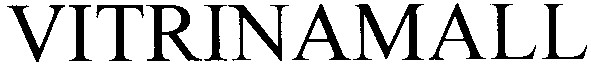 vitrinamall