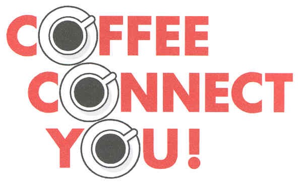 coffee connect you!