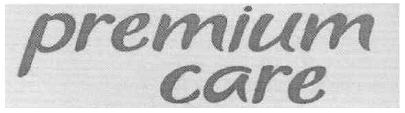 premium care