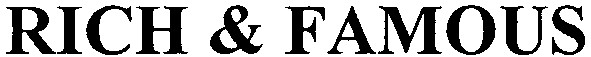 rich&famous
